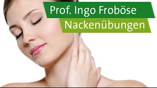 5 Nackenübungen – Prof Ingo Froböse [upl. by Ykcul180]