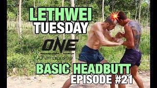 The Basic Lethwei Headbutt [upl. by Efeek]