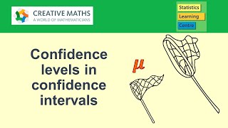 Confidence levels in confidence intervals [upl. by Luamaj]