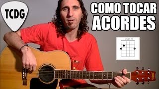 Como Tocar Acordes De Guitarra Acústica Para Principiantes 1 Mayores y Menores TCDG [upl. by Bashemeth]