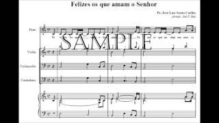 Felizes os que amam  P José Coelho  Joel Reis instrumental  partitura [upl. by Lanie]