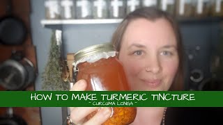 How to Make Turmeric Tincture [upl. by Michaela]