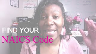 NAICS Code  What is it And Where Do I Find It [upl. by Faye]