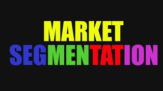 Market Segmentation and Target Market [upl. by Heer]