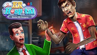 ER Hospital 5 –Zombie Brain Surgery Doctor Game [upl. by Enaelem678]