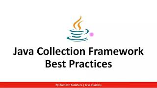 Java Collections Best Practices  Java Guides [upl. by Godiva]