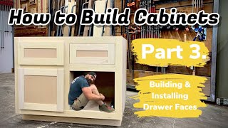 Build Cabinets The Easy Way  How to Make Drawer Faces [upl. by Nilesoy270]