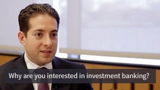 Mock Interview Question Why Investment Banking [upl. by Lolly]