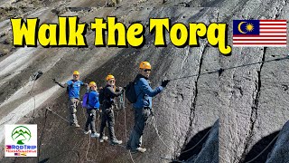 Walk the Torq  Mount Kinabalu [upl. by Phylis619]