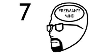 Freemans Mind Episode 7 [upl. by Ycal89]