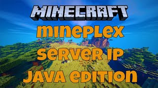 Minecraft Mineplex Server IP JAVA EDITION [upl. by Duncan]