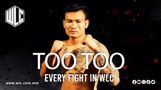 Too Too  Every Fight in WLC  Lethwei  Bareknuckle Fight [upl. by Signe]