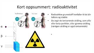 Naturfag  Radioaktivitet og ioniserende stråling [upl. by Seftton]