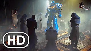 WARHAMMER 40K How Ultramarines Are Created Scene 2023 4K ULTRA HD [upl. by Reynard650]