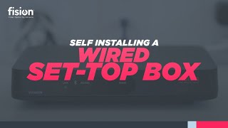 Self installing a Wired SetTopBoxFisionTV [upl. by Bucella]