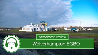 Aerodrome review Wolverhampton EGBO [upl. by Cirde]