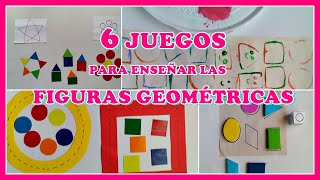 6 JUEGOS PARA ENSEÑAR LAS FIGURAS GEOMÉTRICAS [upl. by Maible]