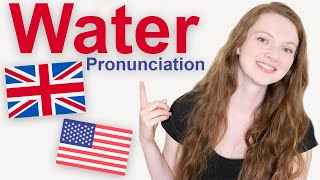 How to Pronounce quotWaterquot in British English and American English [upl. by Tandie]