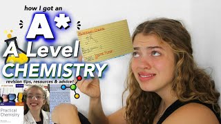 How I got an A in A Level Chemistry many tears later  Revision Tips Advice and Resources [upl. by Sadie]