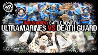 Ultramarines vs Death Guard  Horus Heresy Battle Report [upl. by Oranneg]