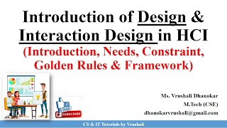 HCI 41 Design amp Interaction Design Process  Golden Rules amp Framework  HCI [upl. by Attenreb]