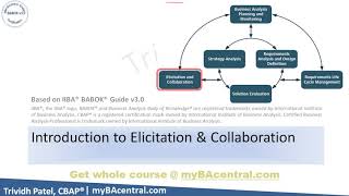 IIBA BABOK v3  Elicitation and Collaboration  IIBA CBAP CCBA ECBA Business Analysis Certification [upl. by Bartholomeo]