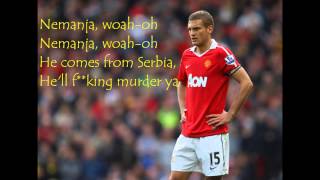 Nemanja Vidic Song  Manchester United fans [upl. by Sax]