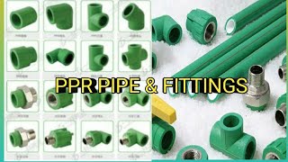 PPR PIPE amp FITTINGS [upl. by Etka]