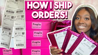 HOW I PACKAGE amp SHIP ORDERS DETAILED TUTORIAL  LIFE OF AN ENTREPRENEUR [upl. by Aneetsyrk]