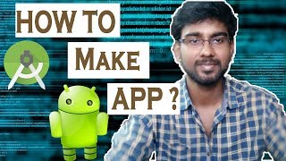 How To Get Started In Android App Development   Explained in Tamil [upl. by Daniels]