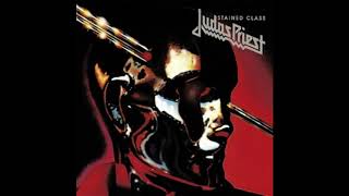 Judas Priest  Stained Class Full Album 1978 [upl. by Nahama]