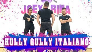 HULLY GULLY ITALIANO Coreografia JoeyampRina  TUTORIAL  Balli di gruppo 2019 Line Dance [upl. by Will]