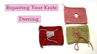 Repairing Your Knits  Darning [upl. by Landis]