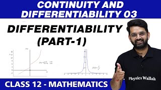 Continuity and Differentiability 03  Differentiability Part1  Class 12 NCERT [upl. by Sivet777]