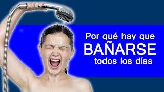 ¿Por qué hay que BAÑARSE todos los dias Aquí está la respuesta [upl. by Buehrer974]