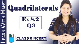 Class 9 Maths  Chapter 8  Exercise 82 Q3  Quadrilaterals  NCERT [upl. by Aitselec]