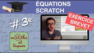 Prépare ton BREVET  Equations  Scratch [upl. by Florentia]