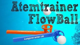 Atemtrainer FlowBall erklärt [upl. by Mata]