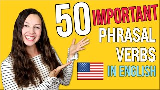 50 Important Phrasal Verbs in English [upl. by Kokaras]