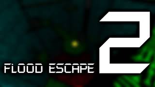 Flood Escape 2 OST  Dark SciFacility [upl. by Arbmat]