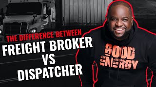 TRUCKING BUSINESS  THE DIFFERENCE BETWEEN DISPATCHER amp FREIGHT BROKER [upl. by Ruskin]