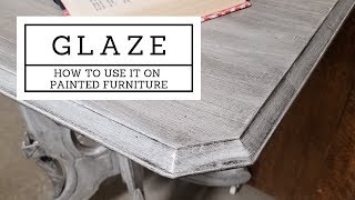 Adding Glaze to Painted Furniture [upl. by Idnarb368]