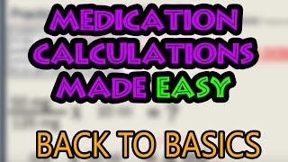 How To Do Medication Dosage Calculations Basics [upl. by Ullyot529]