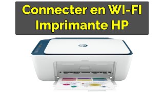 Comment connecter une imprimante HP en WIFI [upl. by Shepp217]