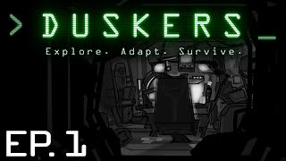 Duskers  Ep 1  SPACE DRONE EXPLORATION  Lets Play Duskers [upl. by Hadsall]