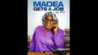 Madea Gets A Job Unbelievable Love [upl. by Sidalg]