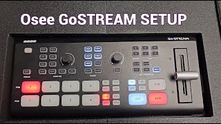 OSEE GOSTREAM DECK LIVESTREAM SETUP [upl. by Arnelle]