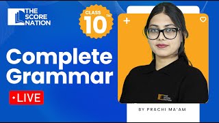 Class 10 English  Complete English Grammar LIVE  CBSE Class 10 Board Exams 2025 [upl. by Lekar]