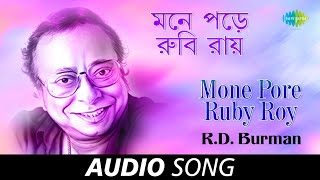 Mone Pore Ruby Roy  Audio  RDBurman  Sachin Bhowmick [upl. by Assenaj609]