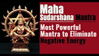 Maha Sudarshana Mantra  Most Powerful Mantra to Eliminate Negativity and Evil Eye  Jothishi [upl. by Capps]